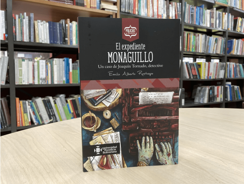 El expediente Monaguillo –  Emilio Alberto Restrepo