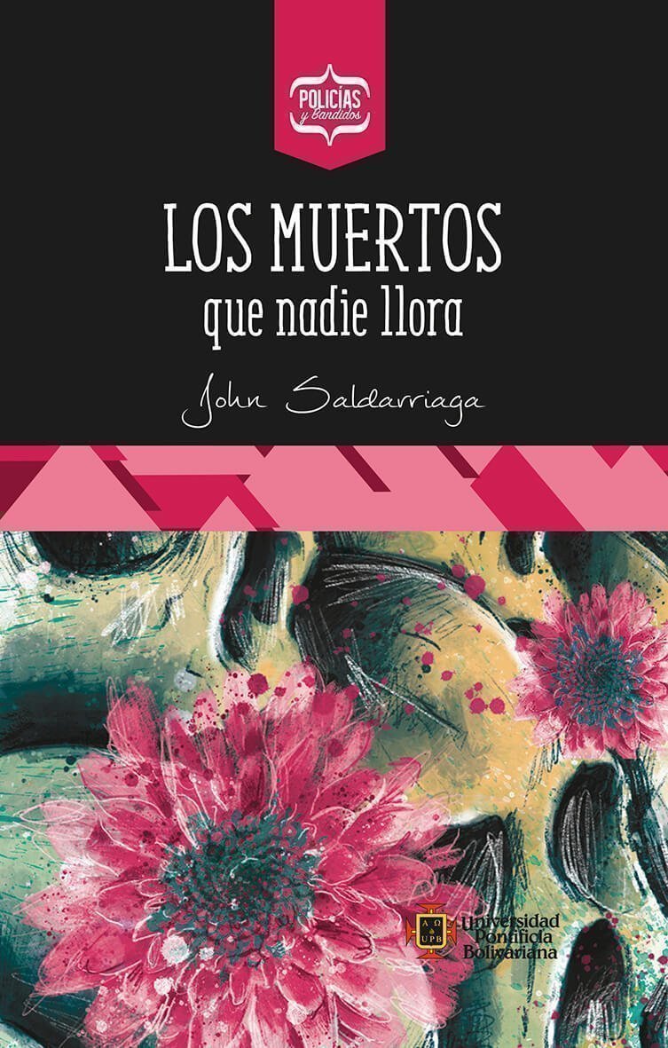 Los muertos que nadie llora 